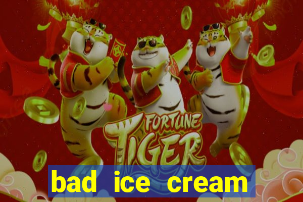 bad ice cream click jogos